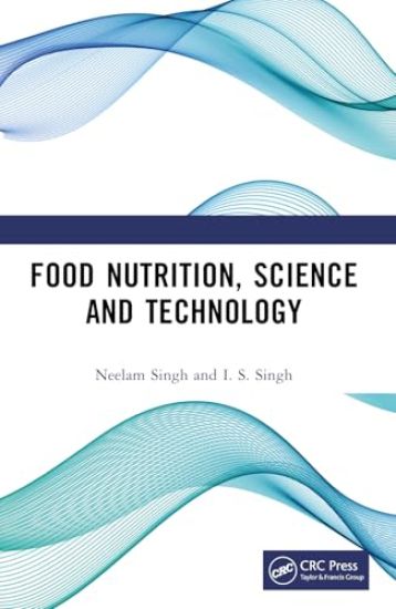 Food Nutrition, Science and Technology
