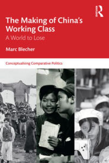 The Making of China’s Working Class