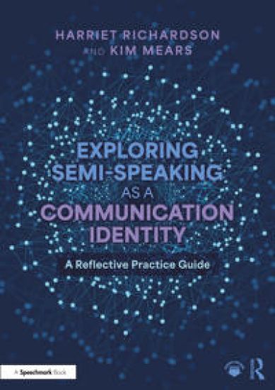 Exploring Semi-Speaking as a Communication Identity