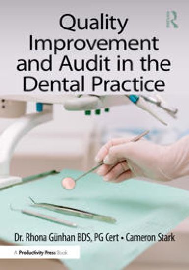 Quality Improvement and Audit in Dentistry