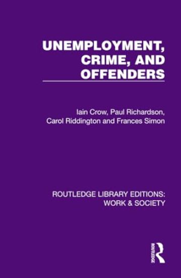 Unemployment, Crime, and Offenders