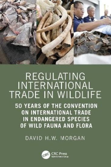 Regulating International Trade in Wildlife