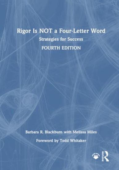 Rigor Is NOT a Four-Letter Word – Barbara R. Blackburn, kirjan kansikuva