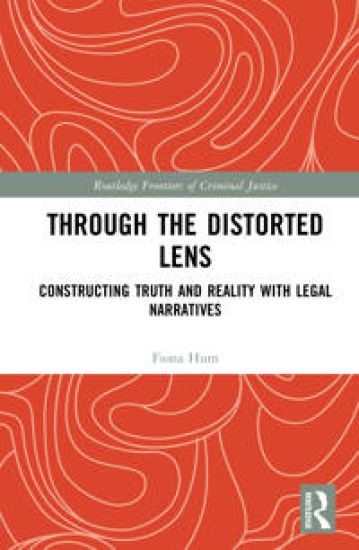 Through the Distorted Lens of Legal Narrative