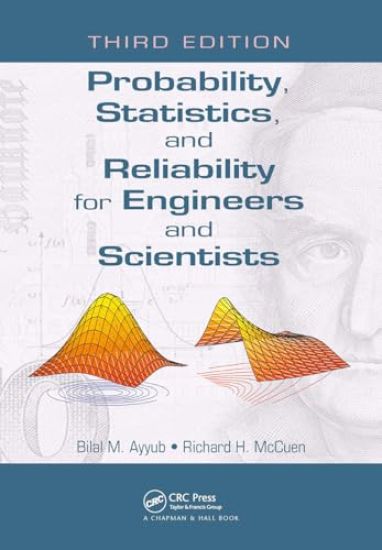 Probability, Statistics, and Reliability for Engineers and Scientists