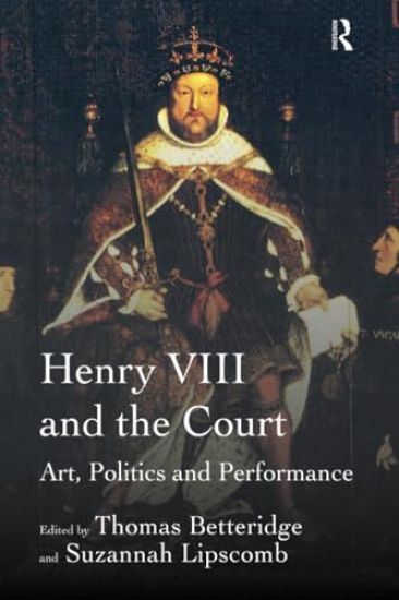 Henry VIII and the Court