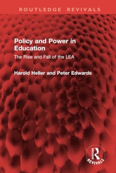 Policy and Power in Education