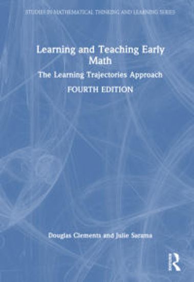 Learning and Teaching Early Math