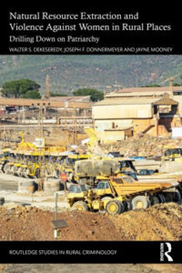 Natural Resource Extraction and Violence Against Women in Rural Places