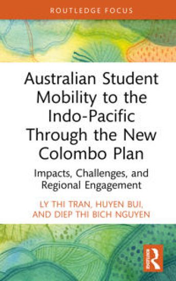 Australian Student Mobility to the Indo-Pacific Through the New Colombo Plan