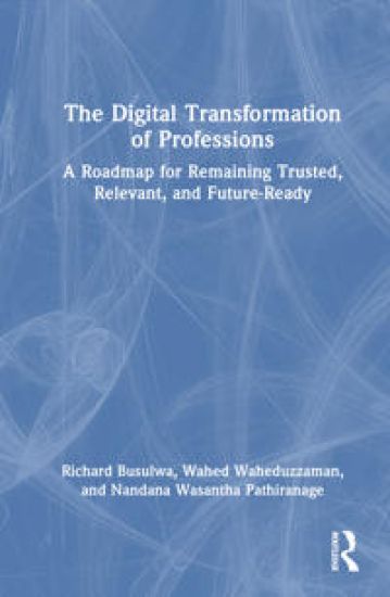 The Digital Transformation of Professions