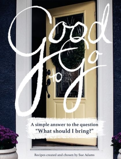 Good to Go: A simple answer to the question, "What should I bring?"