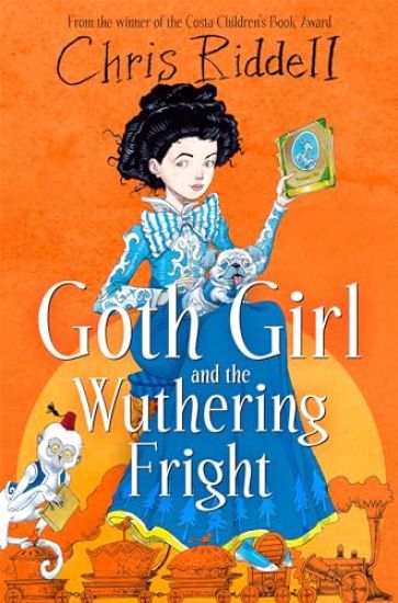 Goth Girl and the Wuthering Fright – Chris Riddell, kirjan kansikuva