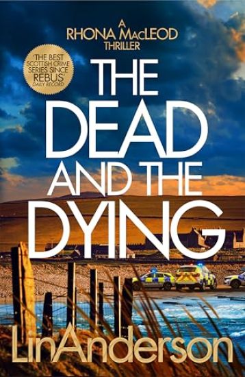 The Dead and the Dying