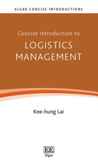 Concise Introduction to Logistics Management – Kee-hung Lai, kirjan kansikuva