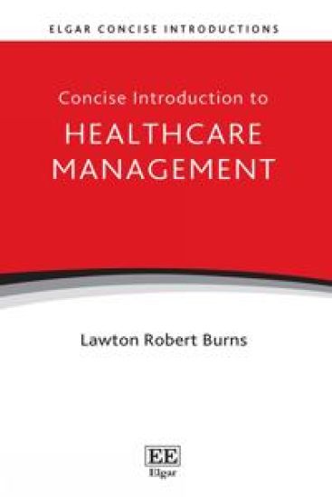 Concise Introduction to Healthcare Management