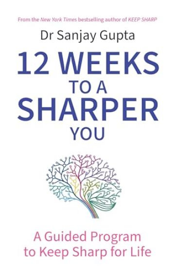 12 Weeks to a Sharper You