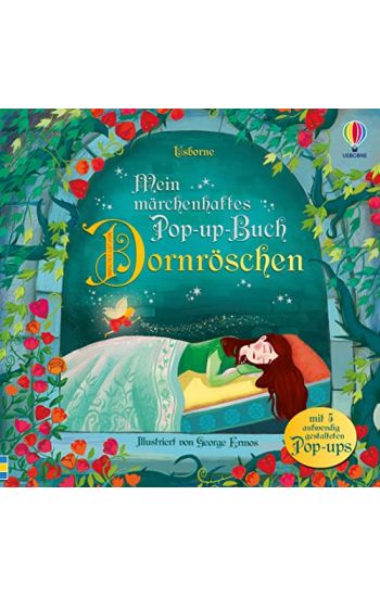 Mein märchenhaftes Pop-up-Buch: Dornröschen