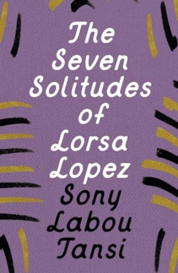The Seven Solitudes of Lorsa Lopez