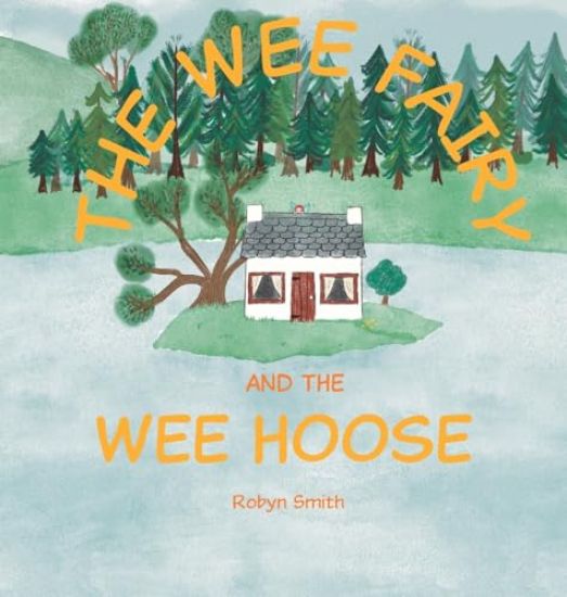 The Wee Fairy and the Wee Hoose
