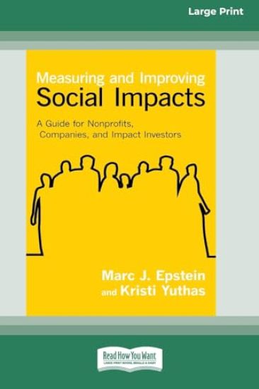 Measuring and Improving Social Impacts