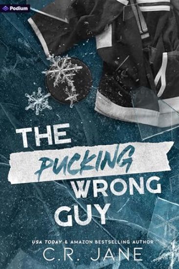 The Pucking Wrong Guy: A Hockey Romance