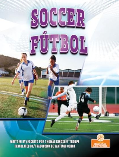 Fútbol (Soccer) Bilingual Eng/Spa