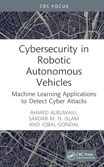 Cybersecurity in Robotic Autonomous Vehicles
