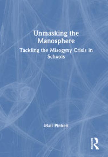Unmasking the Manosphere