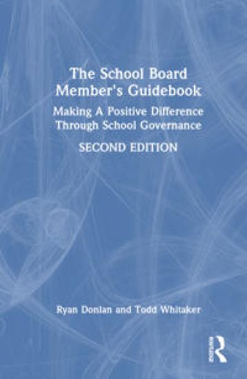 The School Board Member's Guidebook