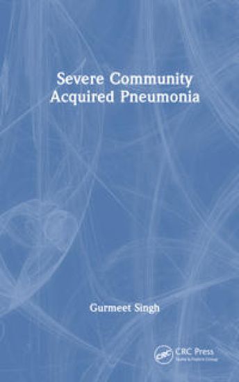 Severe Community Acquired Pneumonia