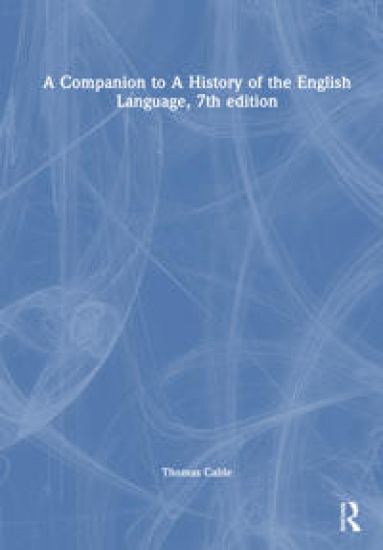 A Companion to A History of the English Language, 7th edition
