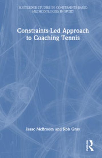 A Constraints-Led Approach to Coaching Tennis