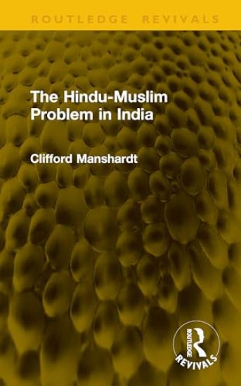 The Hindu-Muslim Problem in India