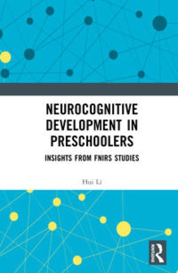 Neurocognitive Development in Preschoolers – Hui Li, kirjan kansikuva