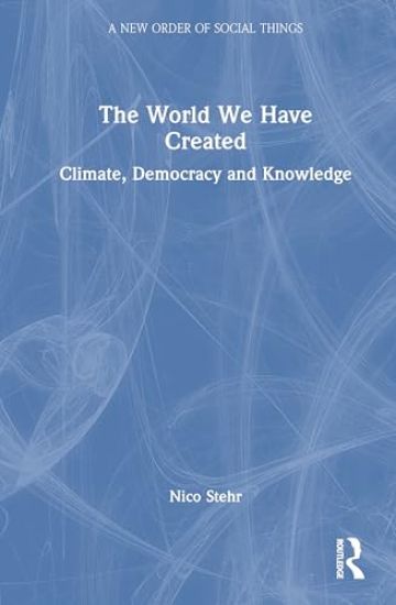 The World We Have Created