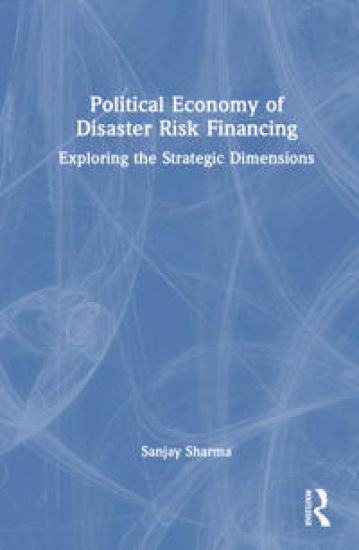 Political Economy of Disaster Risk Financing