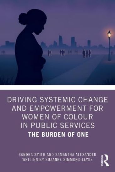 Driving Systemic Change and Empowerment for Women of Colour in Public Services