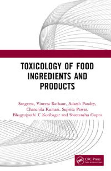 Toxicology of Food Ingredients and Products