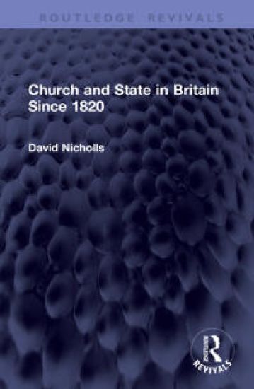 Church and State in Britain Since 1820