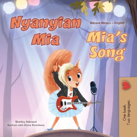 Mia's Song (Malay English Bilingual Book for Kids)