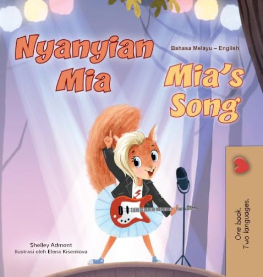 Mia's Song (Malay English Bilingual Book for Kids)