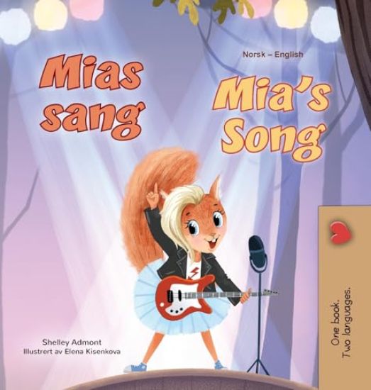 Mia's Song (Norwegian English Bilingual Children's Book