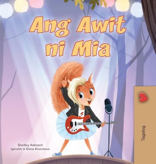 Mia's Song (Tagalog Children's Book)