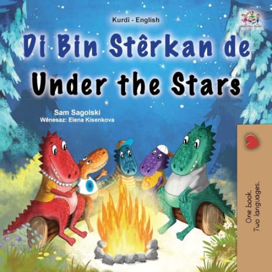 Under the Stars (Kurdish English Bilingual Kids Book)