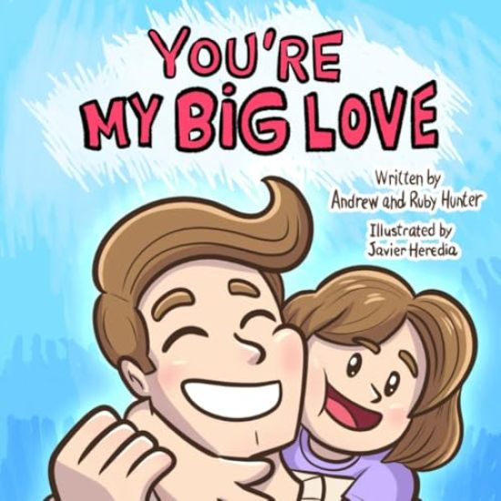 You're My Big Love