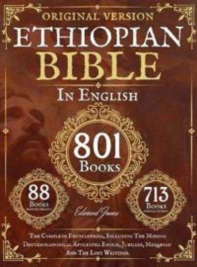 Complete Ethiopian Bible in English - Original Version - 88 Books