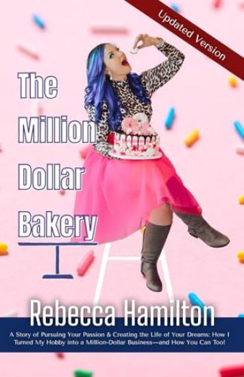 The Million Dollar Bakery