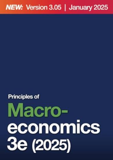 Principles of Macroeconomics 3e (2025)