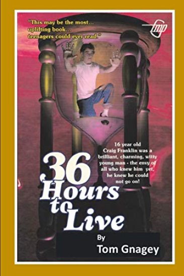 36 Hours to Live: the diary of a disheartened teen